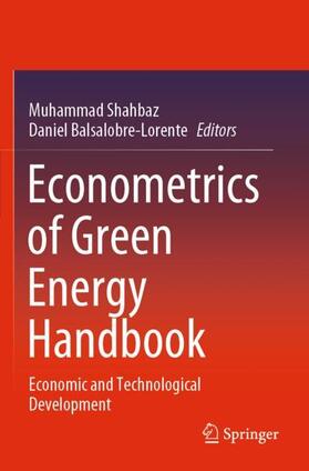 Balsalobre-Lorente / Shahbaz |  Econometrics of Green Energy Handbook | Buch |  Sack Fachmedien