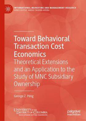Peng | Toward Behavioral Transaction Cost Economics | Buch | 978-3-030-46877-4 | sack.de