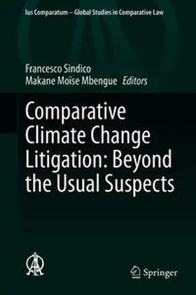Sindico / Mbengue | Comparative Climate Change Litigation: Beyond the Usual Suspects | E-Book | sack.de
