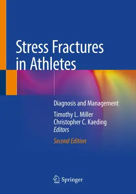 Miller / Kaeding | Stress Fractures in Athletes | Buch | 978-3-030-46921-4 | www.sack.de