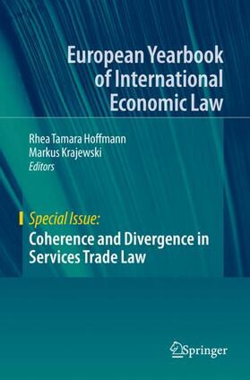 Krajewski / Hoffmann | Coherence and Divergence in Services Trade Law | Buch | 978-3-030-46957-3 | sack.de