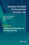 Krajewski / Hoffmann |  Coherence and Divergence in Services Trade Law | Buch |  Sack Fachmedien