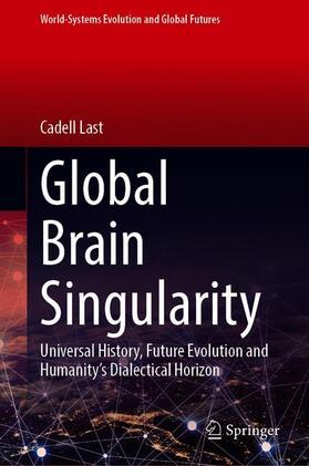 Last | Global Brain Singularity | Buch | sack.de