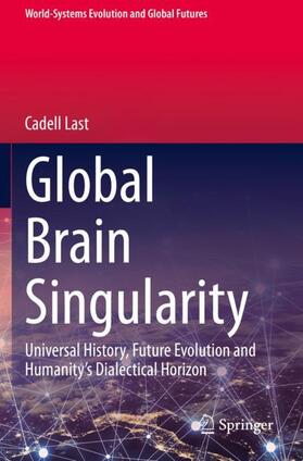 Last | Global Brain Singularity | Buch | 978-3-030-46968-9 | sack.de