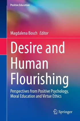 Bosch |  Desire and Human Flourishing | Buch |  Sack Fachmedien