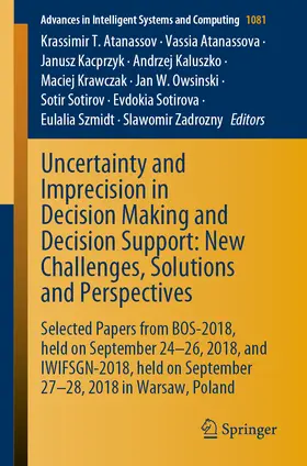 Atanassov / Atanassova / Zadrozny | Uncertainty and Imprecision in Decision Making and Decision Support: New Challenges, Solutions and Perspectives | E-Book | sack.de