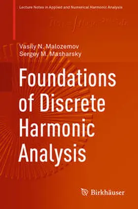 Malozemov / Masharsky | Foundations of Discrete Harmonic Analysis | E-Book | sack.de