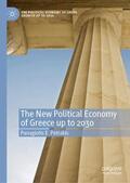 Petrakis |  The New Political Economy of Greece up to 2030 | Buch |  Sack Fachmedien