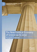 Petrakis |  The New Political Economy of Greece up to 2030 | eBook | Sack Fachmedien