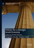 Kostis / Petrakis |  Policies for a Stronger Greek Economy | Buch |  Sack Fachmedien