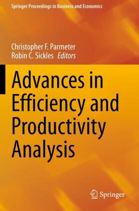 Sickles / Parmeter | Advances in Efficiency and Productivity Analysis | Buch | 978-3-030-47108-8 | sack.de