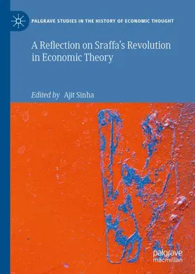 Sinha |  A Reflection on Sraffa’s Revolution in Economic Theory | Buch |  Sack Fachmedien