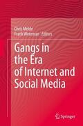 Weerman / Melde |  Gangs in the Era of Internet and Social Media | Buch |  Sack Fachmedien