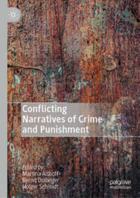 Althoff / Dollinger / Schmidt | Conflicting Narratives of Crime and Punishment | E-Book | sack.de