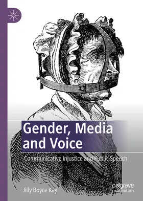 Kay |  Gender, Media and Voice | eBook | Sack Fachmedien