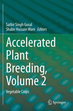 Wani / Gosal |  Accelerated Plant Breeding, Volume 2 | Buch |  Sack Fachmedien