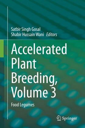 Wani / Gosal |  Accelerated Plant Breeding, Volume 3 | Buch |  Sack Fachmedien