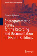 Stylianidis |  Photogrammetric Survey for the Recording and Documentation of Historic Buildings | eBook | Sack Fachmedien