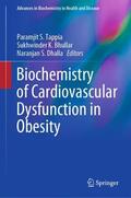 Tappia / Dhalla / Bhullar |  Biochemistry of Cardiovascular Dysfunction in Obesity | Buch |  Sack Fachmedien
