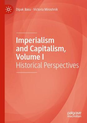 Miroshnik / Basu | Imperialism and Capitalism, Volume I | Buch | 978-3-030-47370-9 | sack.de