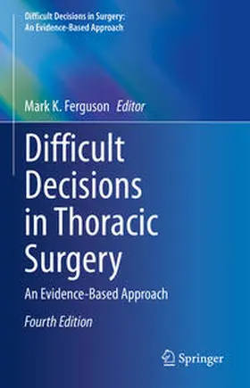 Ferguson |  Difficult Decisions in Thoracic Surgery | eBook | Sack Fachmedien