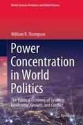 Thompson |  Power Concentration in World Politics | Buch |  Sack Fachmedien