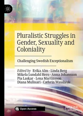 Alm / Berg / Lundahl Hero |  Pluralistic Struggles in Gender, Sexuality and Coloniality | Buch |  Sack Fachmedien