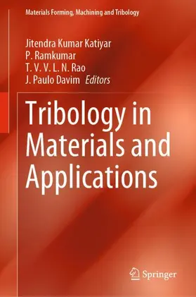 Katiyar / Davim / Ramkumar |  Tribology in Materials and Applications | Buch |  Sack Fachmedien