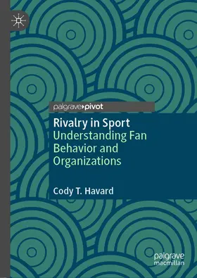 Havard | Rivalry in Sport | Buch | 978-3-030-47454-6 | www.sack.de