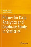 Schneider / Wolfe |  Primer for Data Analytics and Graduate Study in Statistics | Buch |  Sack Fachmedien