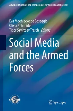 Moehlecke de Baseggio / Schneider / Szvircsev Tresch |  Social Media and the Armed Forces | eBook | Sack Fachmedien