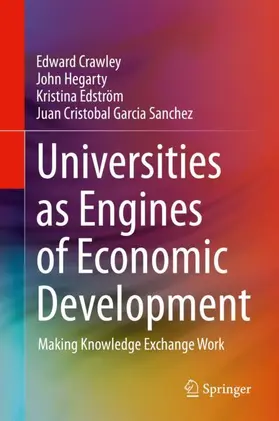 Crawley / Garcia Sanchez / Hegarty |  Universities as Engines of Economic Development | Buch |  Sack Fachmedien