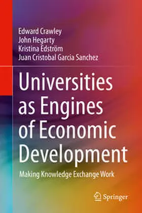 Crawley / Hegarty / Edström | Universities as Engines of Economic Development | E-Book | www.sack.de
