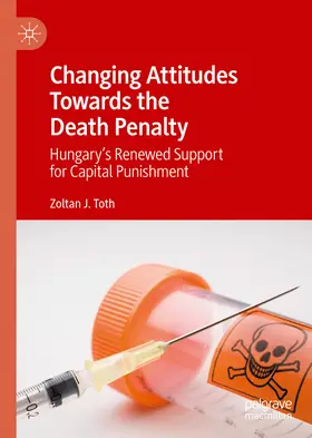 Toth | Changing Attitudes Towards the Death Penalty | E-Book | www.sack.de