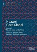 Zhang / Lattemann / Alon |  Huawei Goes Global | Buch |  Sack Fachmedien