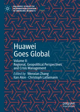 Zhang / Alon / Lattemann |  Huawei Goes Global | eBook | Sack Fachmedien