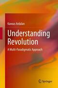 Ardalan |  Understanding Revolution | Buch |  Sack Fachmedien