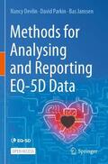 Devlin / Janssen / Parkin |  Methods for Analysing and Reporting EQ-5D Data | Buch |  Sack Fachmedien