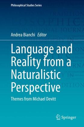 Bianchi | Language and Reality from a Naturalistic Perspective | Buch | 978-3-030-47640-3 | sack.de