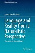 Bianchi |  Language and Reality from a Naturalistic Perspective | Buch |  Sack Fachmedien