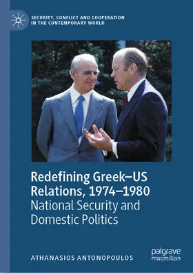 Antonopoulos | Redefining Greek–US Relations, 1974–1980 | E-Book | sack.de