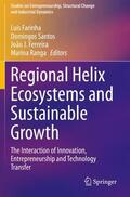 Farinha / Ranga / Santos |  Regional Helix Ecosystems and Sustainable Growth | Buch |  Sack Fachmedien