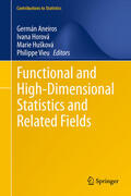 Aneiros / Horová / Hušková |  Functional and High-Dimensional Statistics and Related Fields | eBook | Sack Fachmedien
