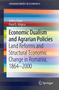 Aligica / Dabu |  Economic Dualism and Agrarian Policies | Buch |  Sack Fachmedien