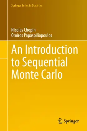 Chopin / Papaspiliopoulos |  An Introduction to Sequential Monte Carlo | Buch |  Sack Fachmedien