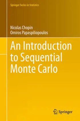 Chopin / Papaspiliopoulos |  An Introduction to Sequential Monte Carlo | eBook | Sack Fachmedien