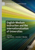 Bowles / Murphy |  English-Medium Instruction and the Internationalization of Universities | eBook | Sack Fachmedien