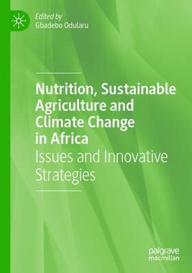 Odularu | Nutrition, Sustainable Agriculture and Climate Change in Africa | Buch | 978-3-030-47877-3 | sack.de