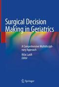 Latifi |  Surgical Decision Making in Geriatrics | Buch |  Sack Fachmedien