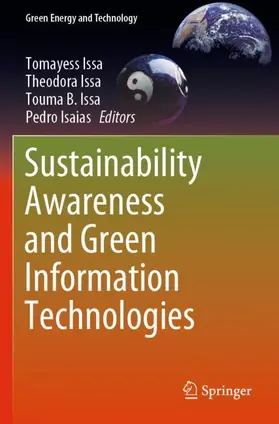 Issa / Isaias |  Sustainability Awareness and Green Information Technologies | Buch |  Sack Fachmedien